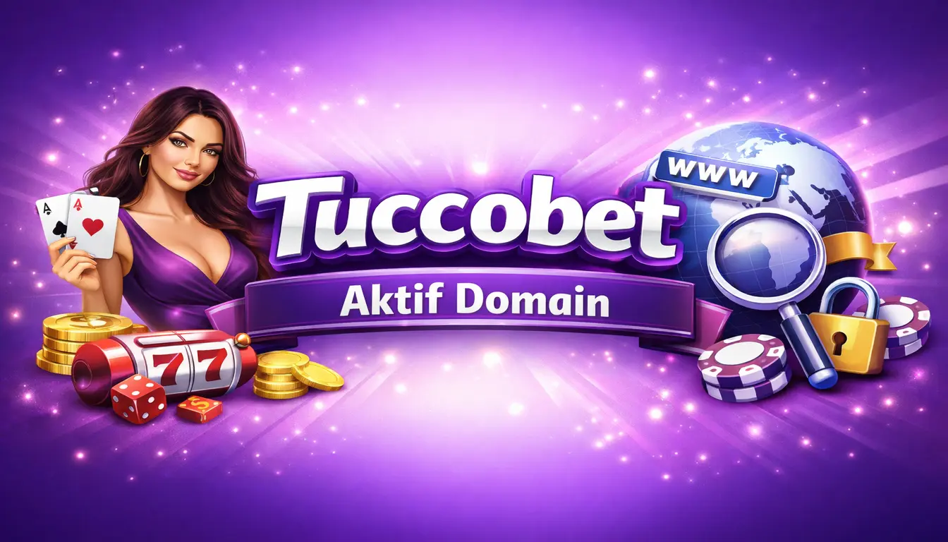Tuccobet Aktif Domain